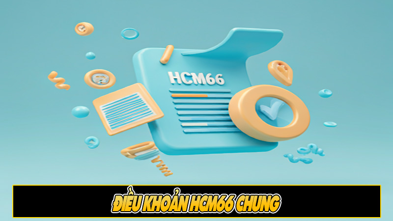 Điều khoản HCM66 chung